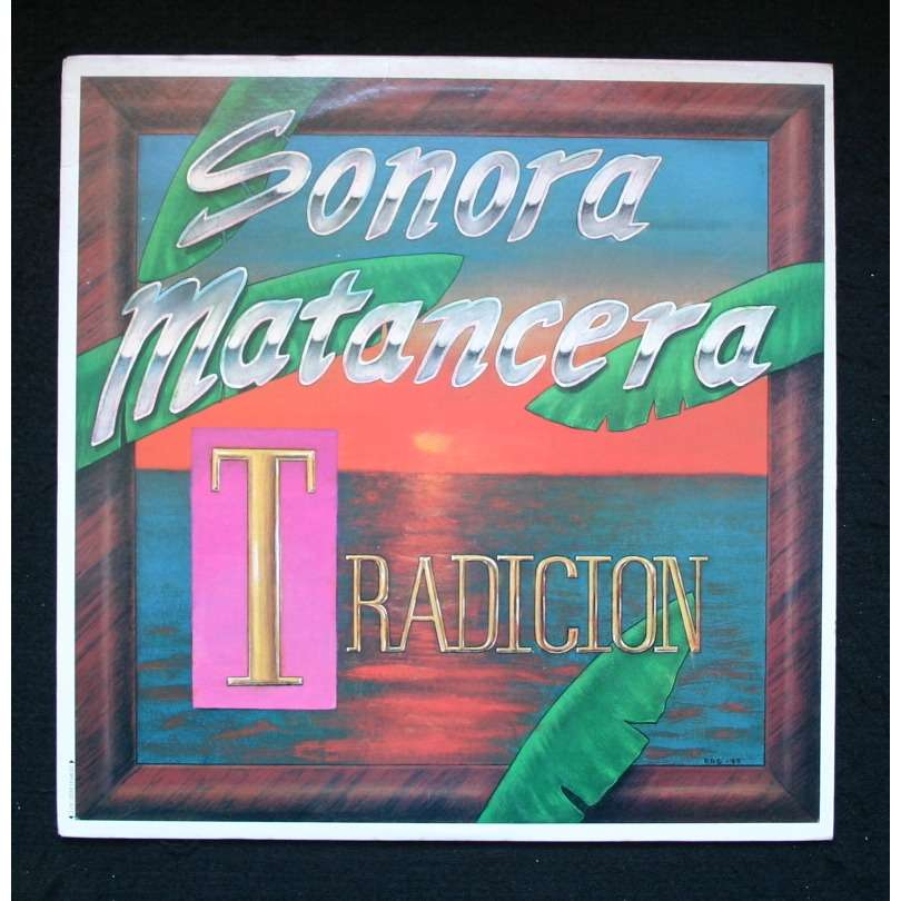 Sonora Matancera Tradicion