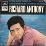 richard anthony la corde au cou / souviens-toi / si tu as besoin d'un ami / ne t'en fais pas pour moi