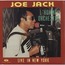 JOE JACK L'HOMME ORCHESTRE (JOSEPH JACQUES) - Live in New York (at Bleu Galant and Latin Sound ) Haitian music + CD-R - Disque 33T