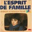 SAINT-JEAN VALENTINE (VAVA)/ROGER CANDY - L'Esprit De Famille - Générique Du Feuilleton Télévisé TF1 (L'Esprit De Famille / Delta ) - 7inch (SP)