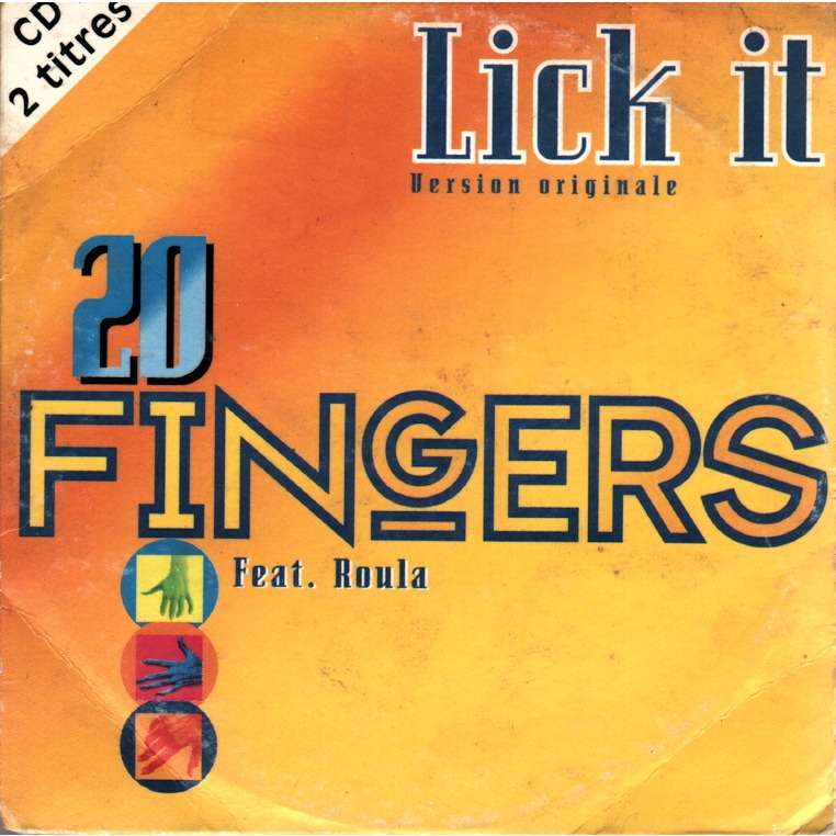 Lick It 20 Fingers Radio Mix / J. J. 's Bass Radio Edit) By 20 Fingers ...