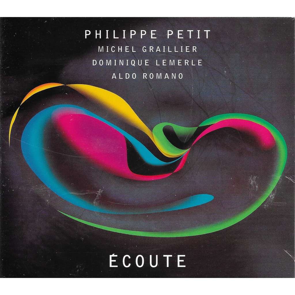 PHILIPPE PETIT ecoute