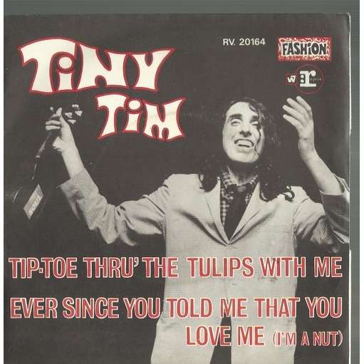  tip-toe thru' the tulips 