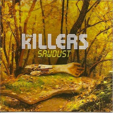 Killers Sawdust