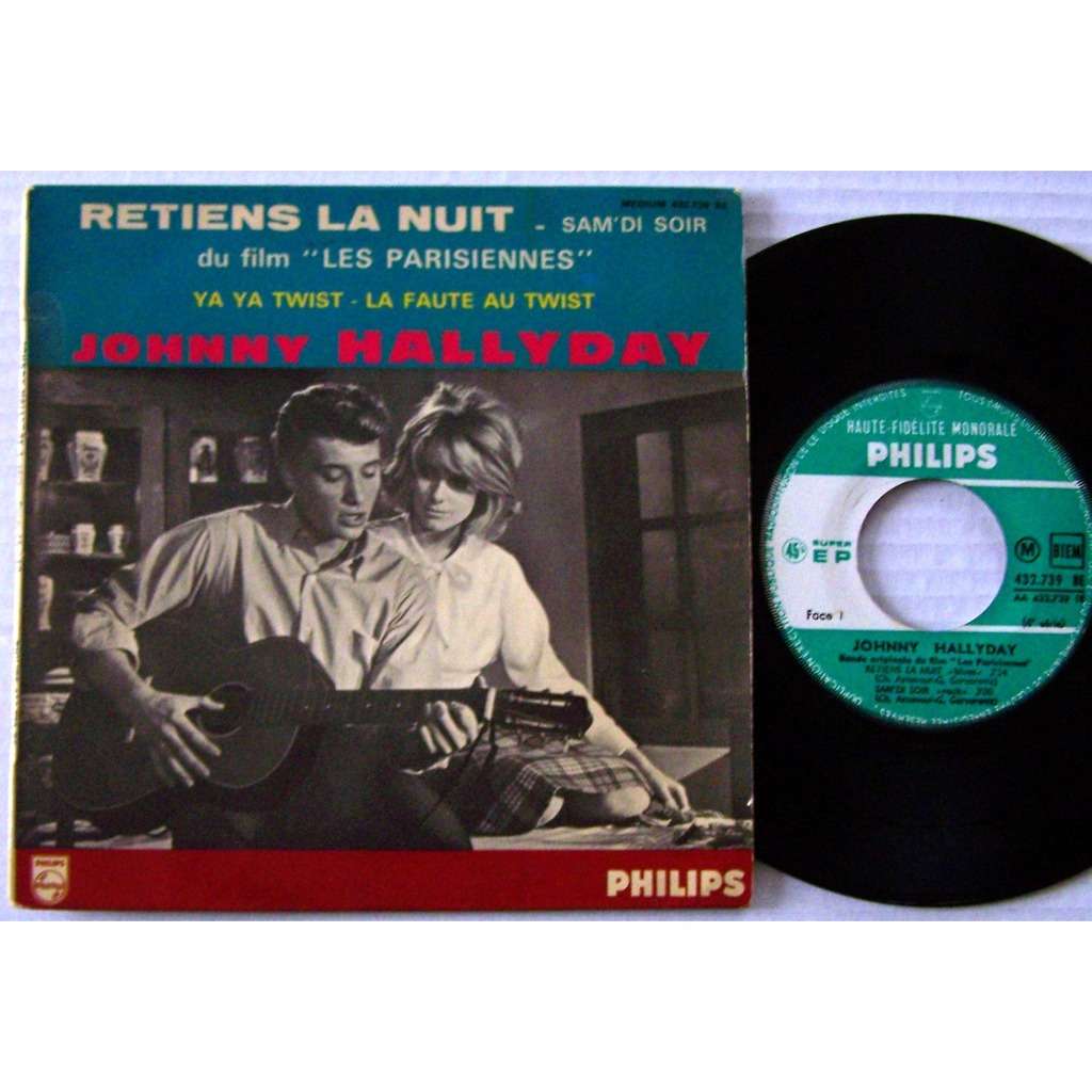 Retiens la nuit de Johnny Hallyday, EP chez lapopmusic902000 Ref118393687
