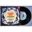 OTGER DICE - trashcan / flim flam lover - Disque 45T (SP 2 titres)