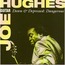 JOE GUITAR HUGHES - Down & Depressed: Dangerous - CD