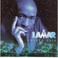 LAMAR - Ghetto Life - CD