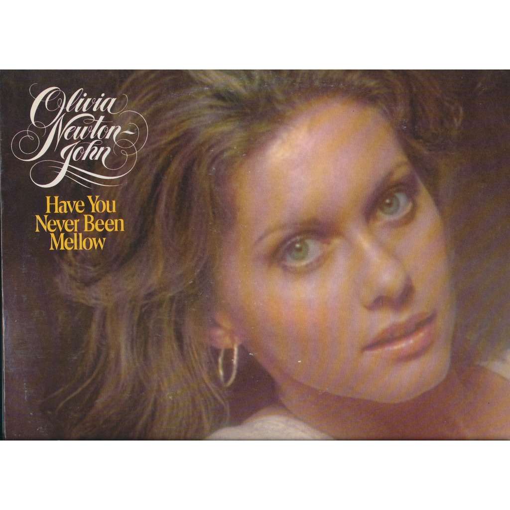Have You Never Been Mellow By Olivia Newton John Lp With Neil93 Ref