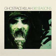 ghostface killah 36 seasons
