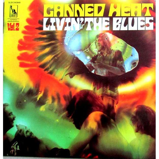 Livin' the blues vol.2 de Canned Heat, 33T chez frenchconnection