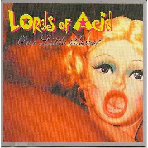 Our little secret by Lords Of Acid, CD with pycvinyl - Ref:118484932