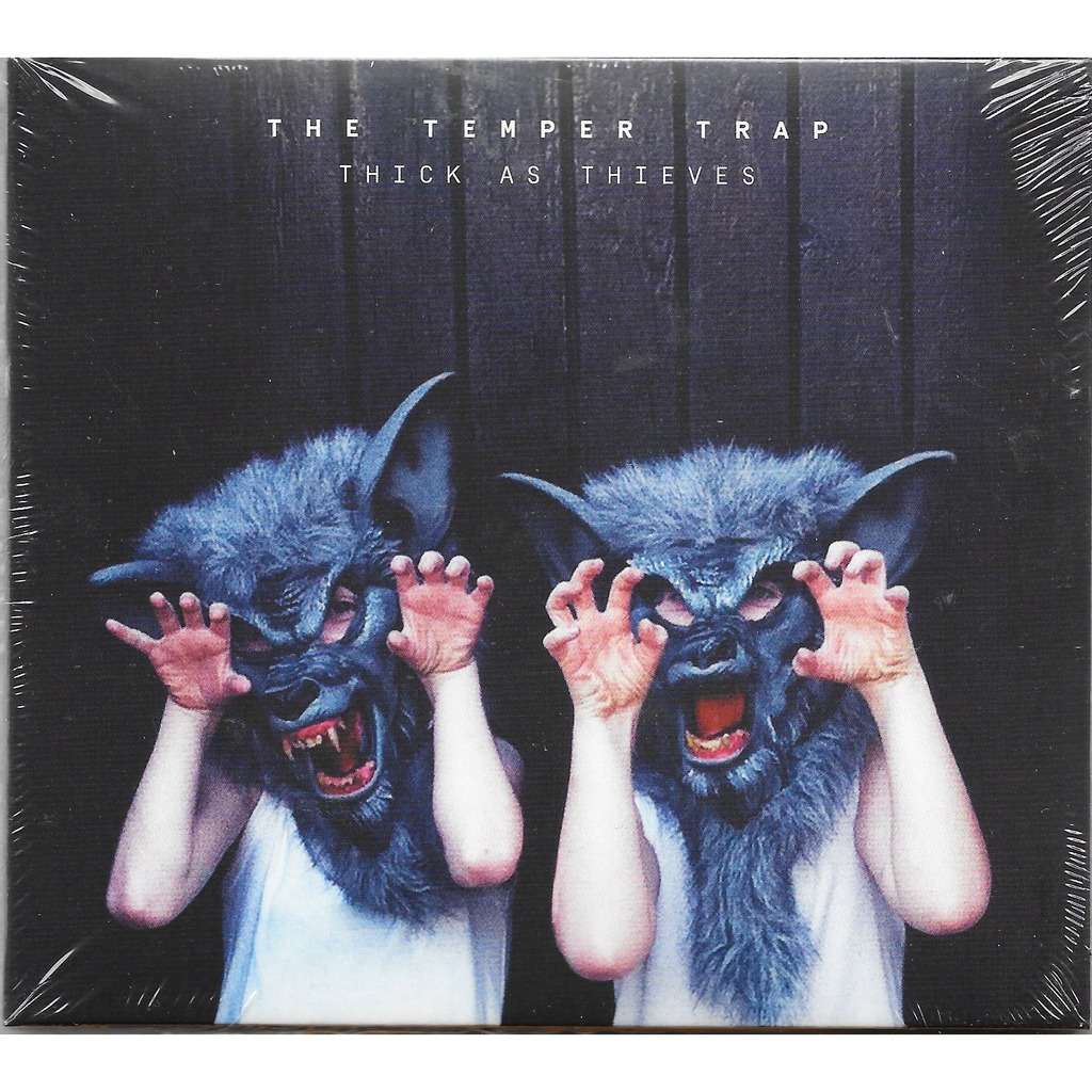 THE TEMPER TRAP THICK AS THIEVES