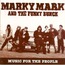MARKY MARK AND THE FUNKY BUNCH - Music For The People - CD