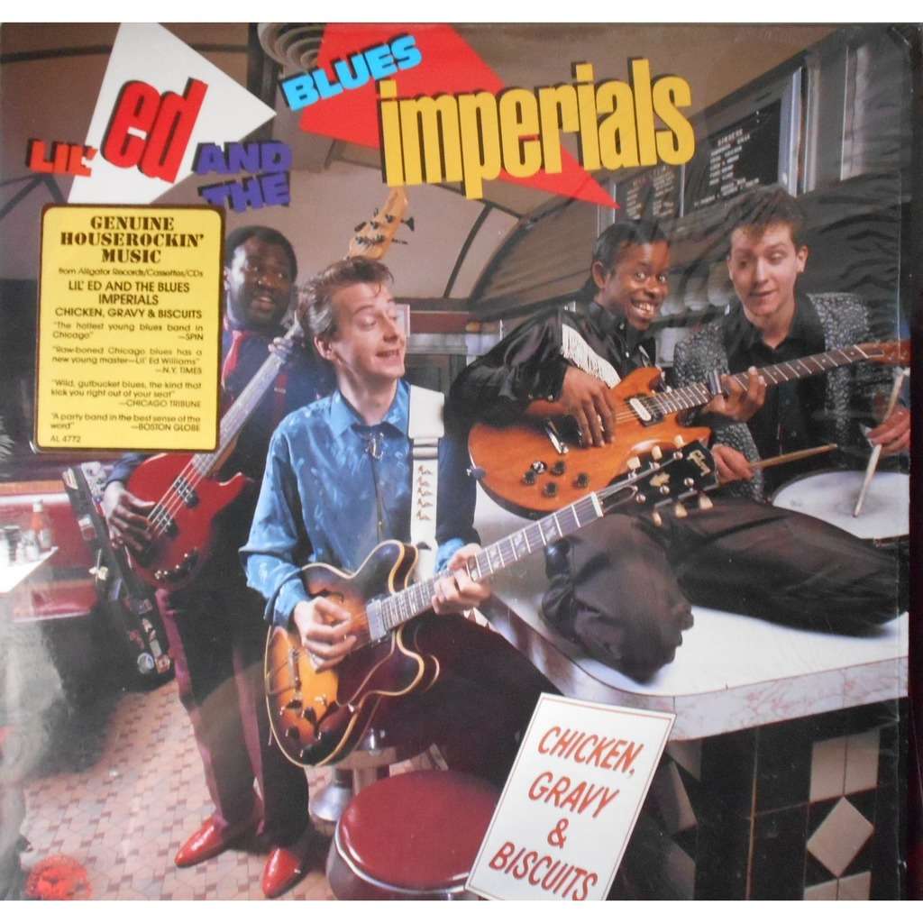 Chicken, gravy & biscuits by Lil' Ed And The Blues Imperials, LP with
