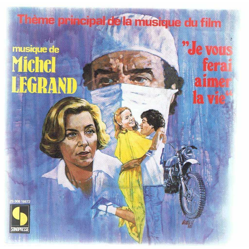 Je Vous Ferai Aimer La Vie De Michel Legrand 45t X 1 Chez Sonic Records Ref 3061784512