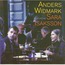 ANDERS WIDMARK & SARA ISAKSSON - Anders Widmark Featuring Sara Isaksson - Disque CD