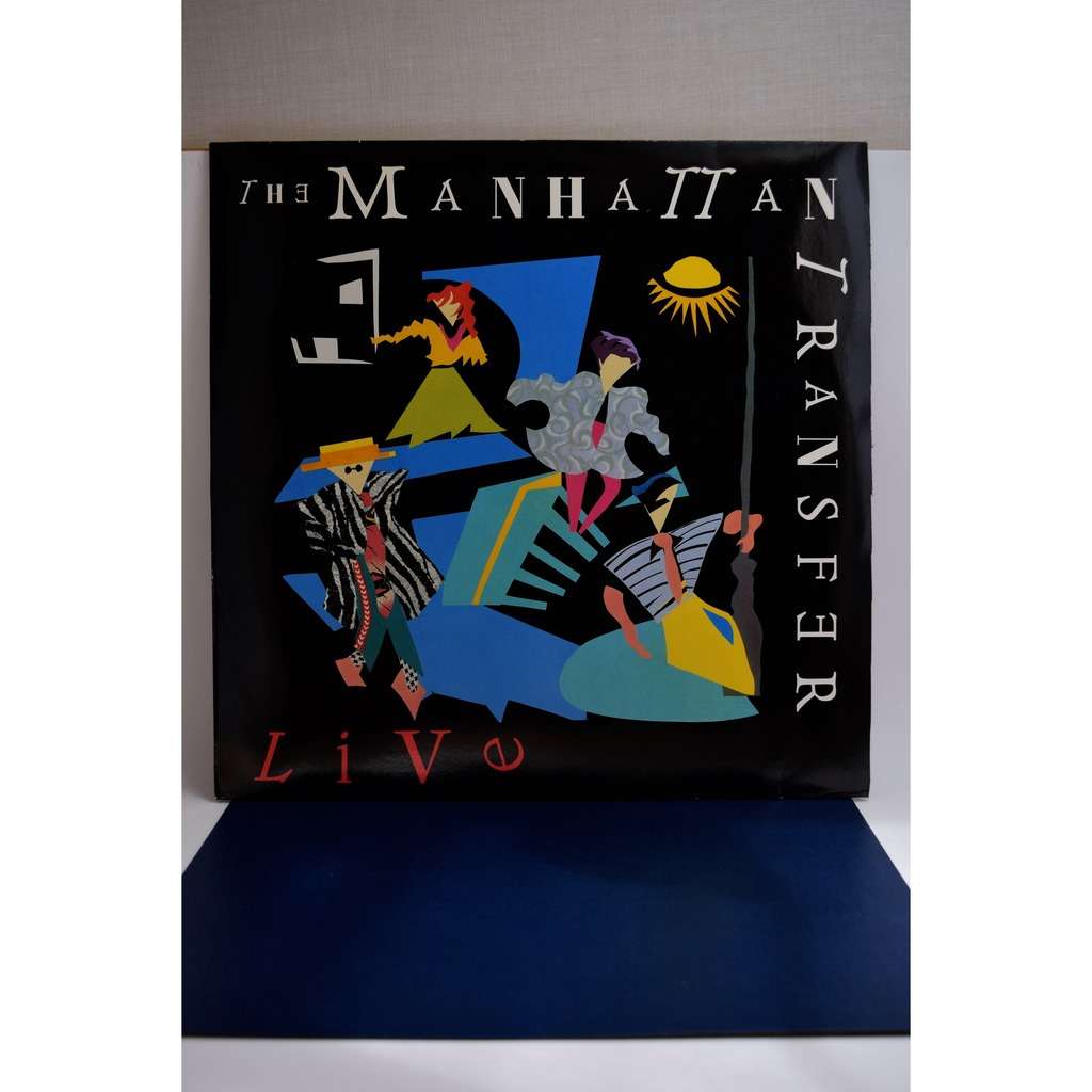 0 - The Manhattan Transfer Live