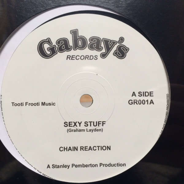  CHAIN REACTION feat DAVID COLLINS  -  sexy stuff / each one teach one / cold steel 
