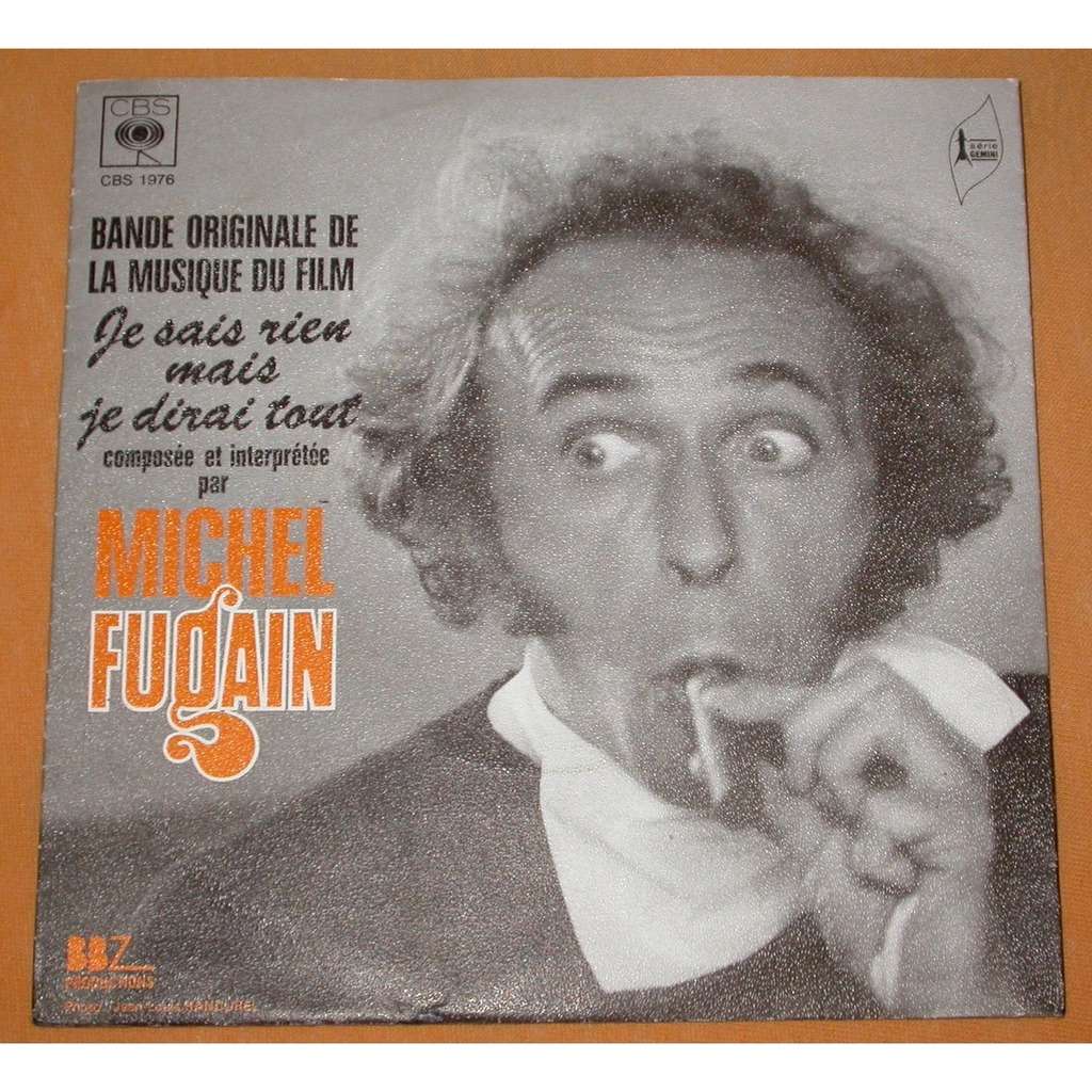 Bande originale du film je sais rien mais je dirai tout ( les gentils, les méchants / le