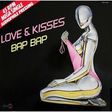 LOVE & KISSES - bap bap / right here in my world - 12 inch 45 rpm