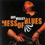 JEFF HEALEY - mess of blues - CD