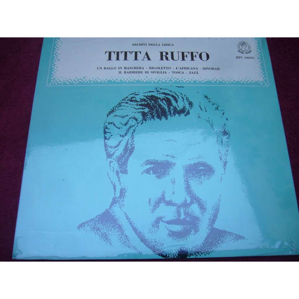 Archivi della lirica titta ruffo by Titta Ruffo, LP with a-coups-de-java -  Ref:118837043