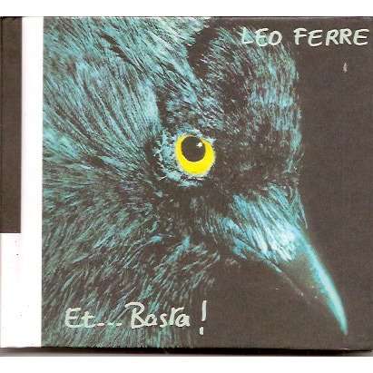 leo ferre Et... Basta!