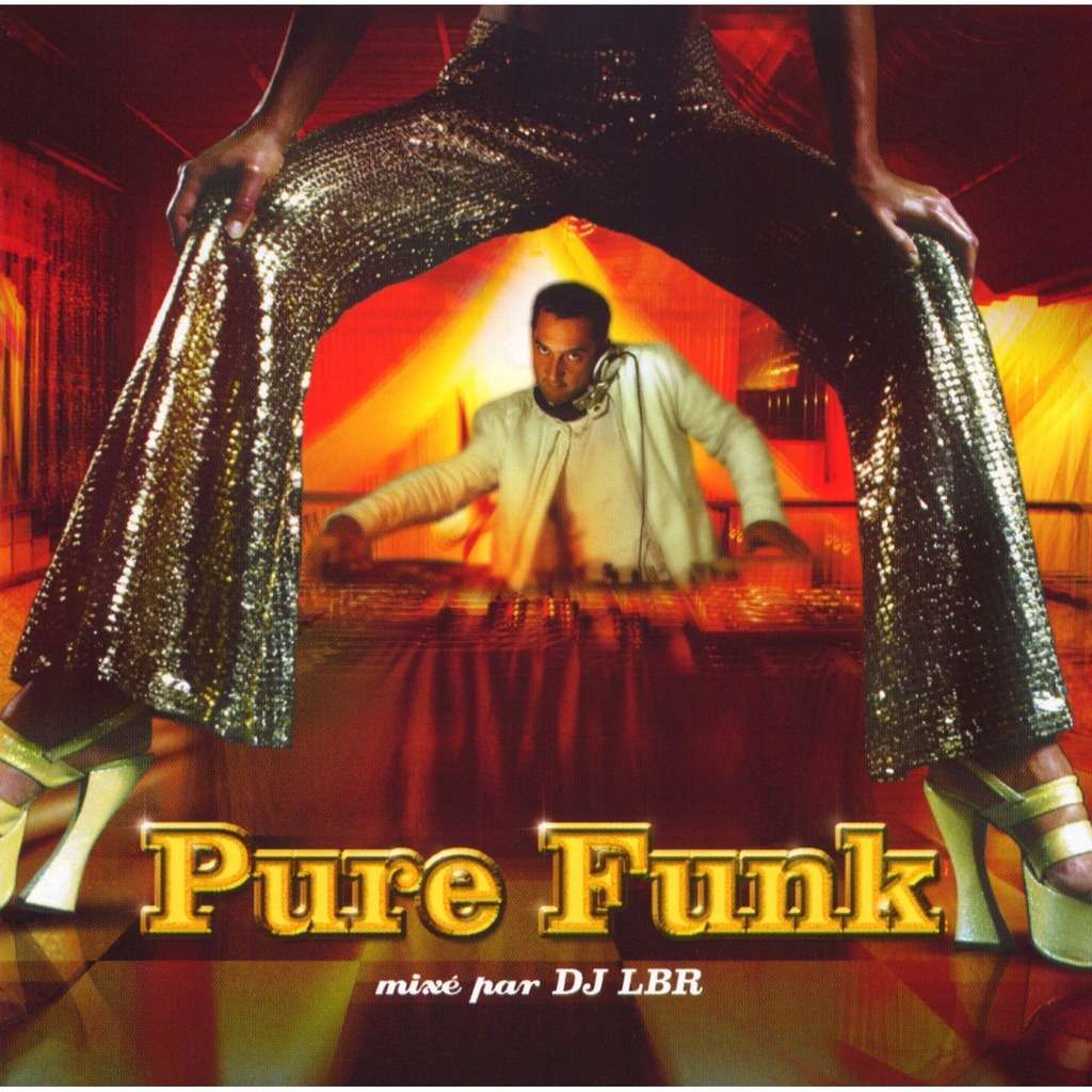 Pure funk by Dj Lbr, CD with coolnote Ref118888174