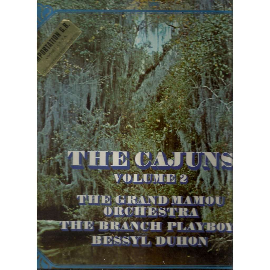  the grand mamou orchestra bessyl duhon  -  the cajuns vol 2 
