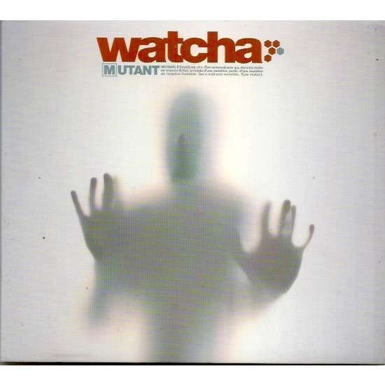 Watcha Mutant