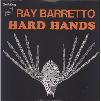 RAY BARRETTO Together / Hard Hands Hard Hands - Álbum de Ray