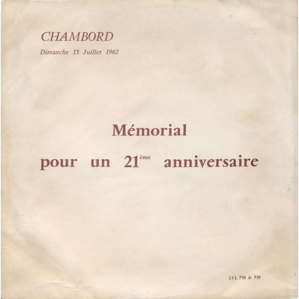 Memorial Pour Un 21eme Anniversaire Chambord Eure Normandie Dimanche 15 Juillet 1962 Document De Abbe Daniel Manet Lycee Carnot Jec 25 Cm X 2 Chez Ubik76 Ref