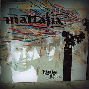 Mattafix Rhythm & Hymns
