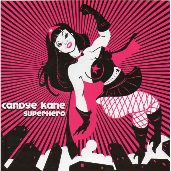 CANDYE KANE SUPERHERO
