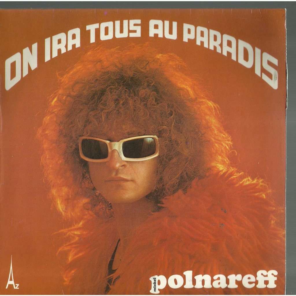  on ira tous au paradis 