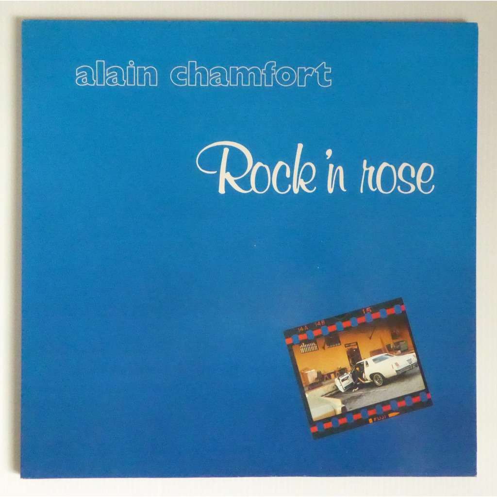 Rock'n rose de Alain Chamfort, Serge Gainsbourg, 33T Gatefold chez