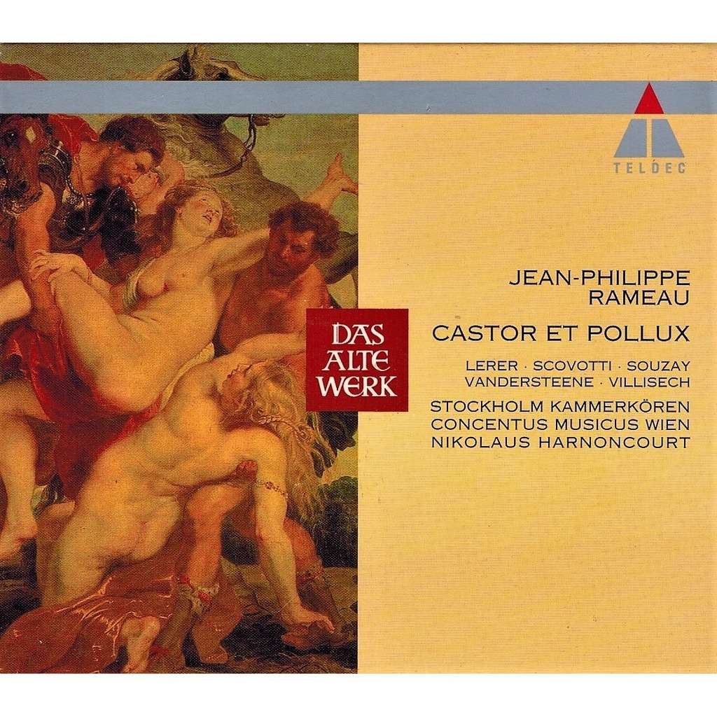 Castor et pollux / nikolaus harnoncourt, zeger vandersteene de Rameau