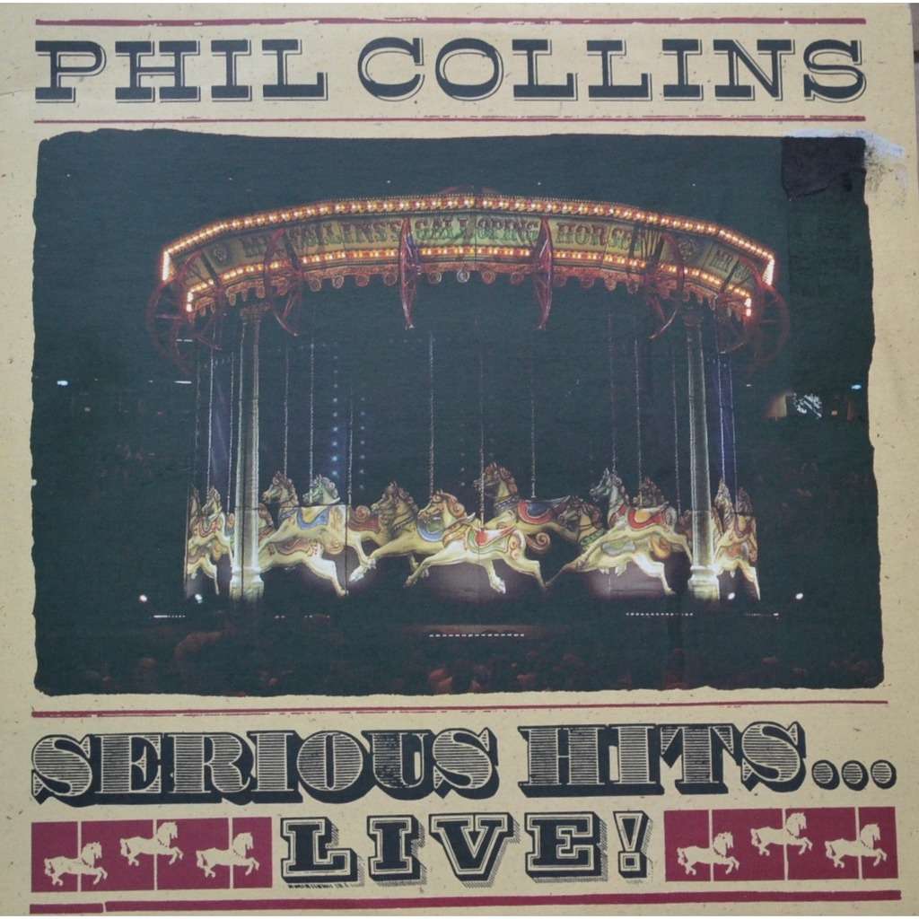 Phil Collins Serious Hits...Live!