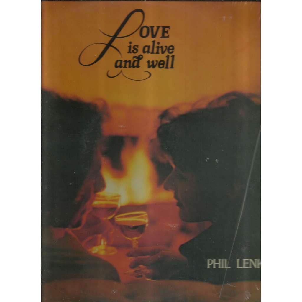  love is alive and well 