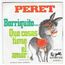 PERET - BORRIQUITO / QUE COSAS TIENE EL AMOR - Disque 45T x 1