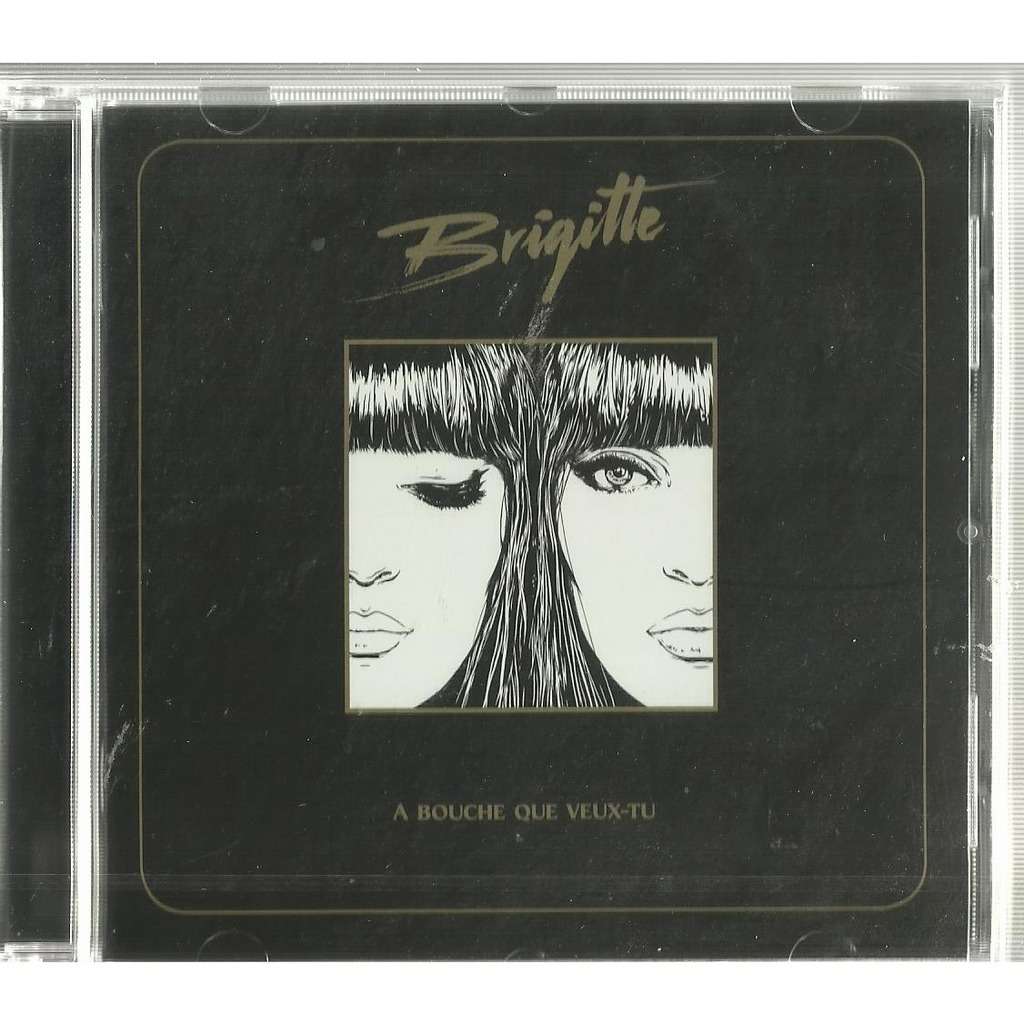  a bouche que veux-tu 