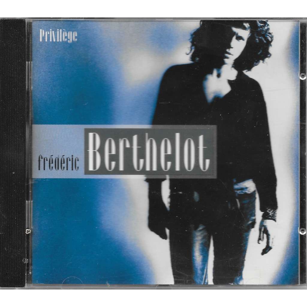 Frédéric Berthelot Privilège