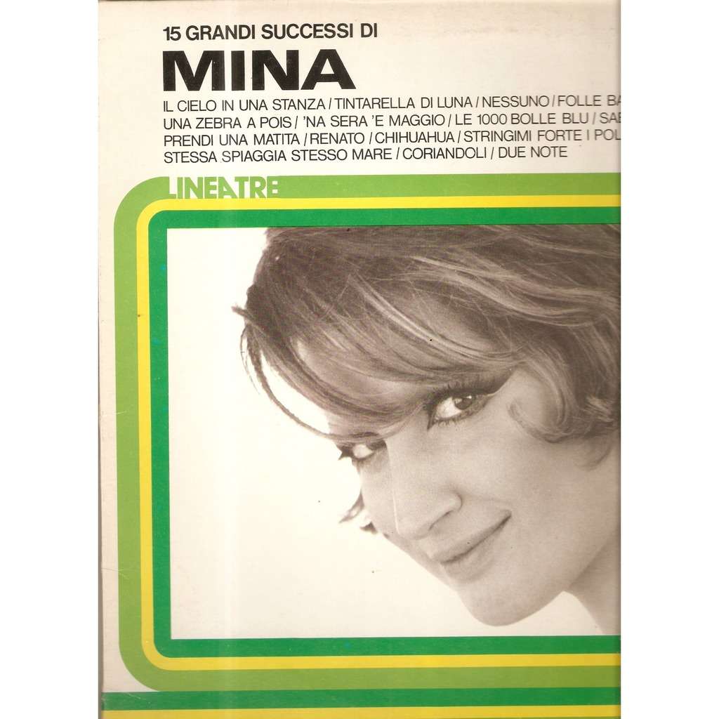 15 grandi successi di mina de Mina, 33T chez bruno34mont Ref3353082871