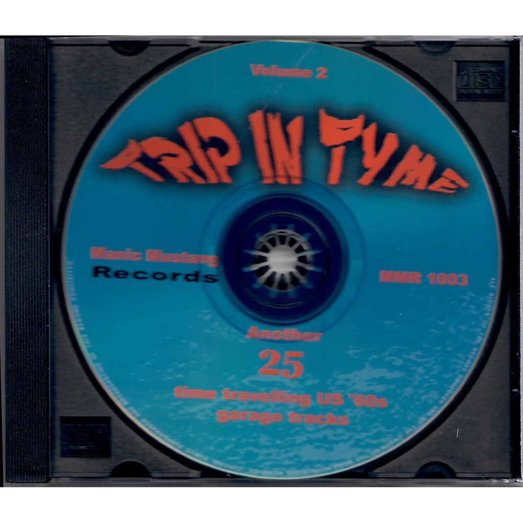  Various - Trip In Tyme  -  volume 2 - 25 time travelling us '60s garage tracks 