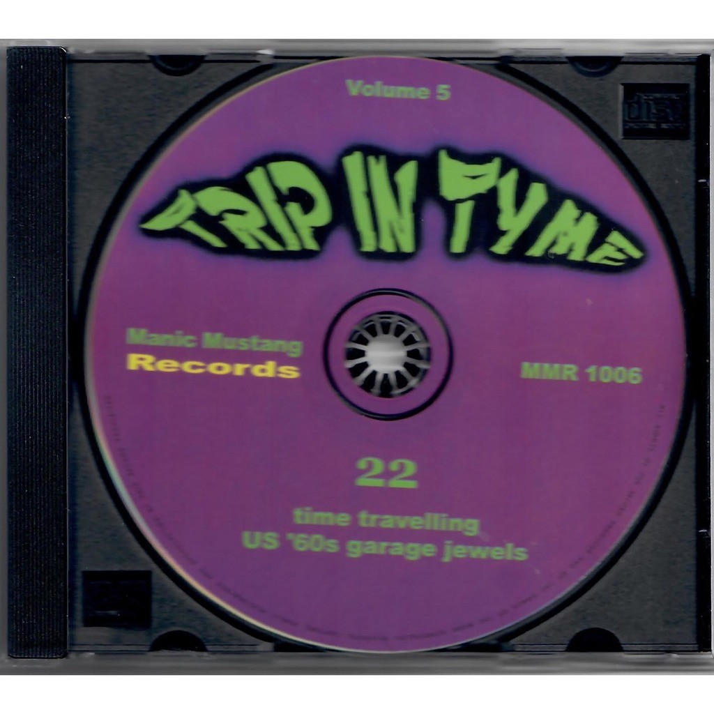  Various - Trip In Tyme  -  volume 5 - 22 time travelling us '60s garage jewels 