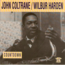 JOHN COLTRANE / WILBUR HARDEN - Countdown - Disque CD