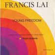 francis lai young freedom / la solitude