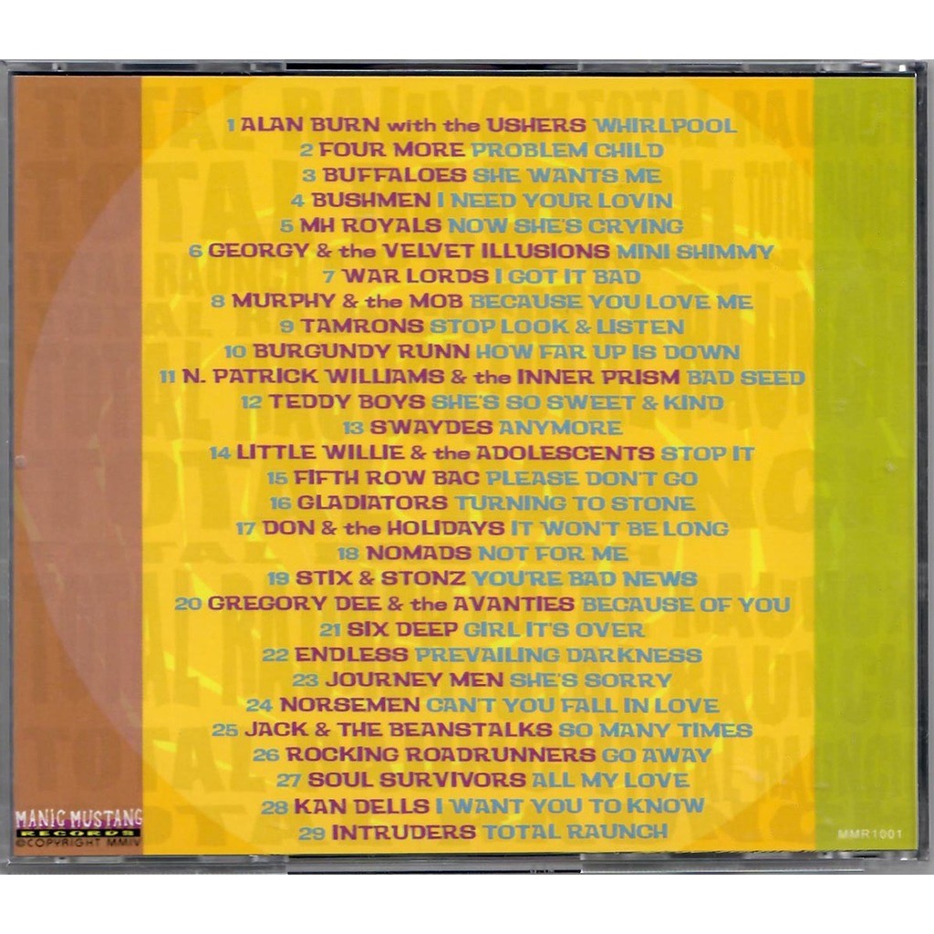  Various - Total Raunch  -  100% boss garage from the sixties 