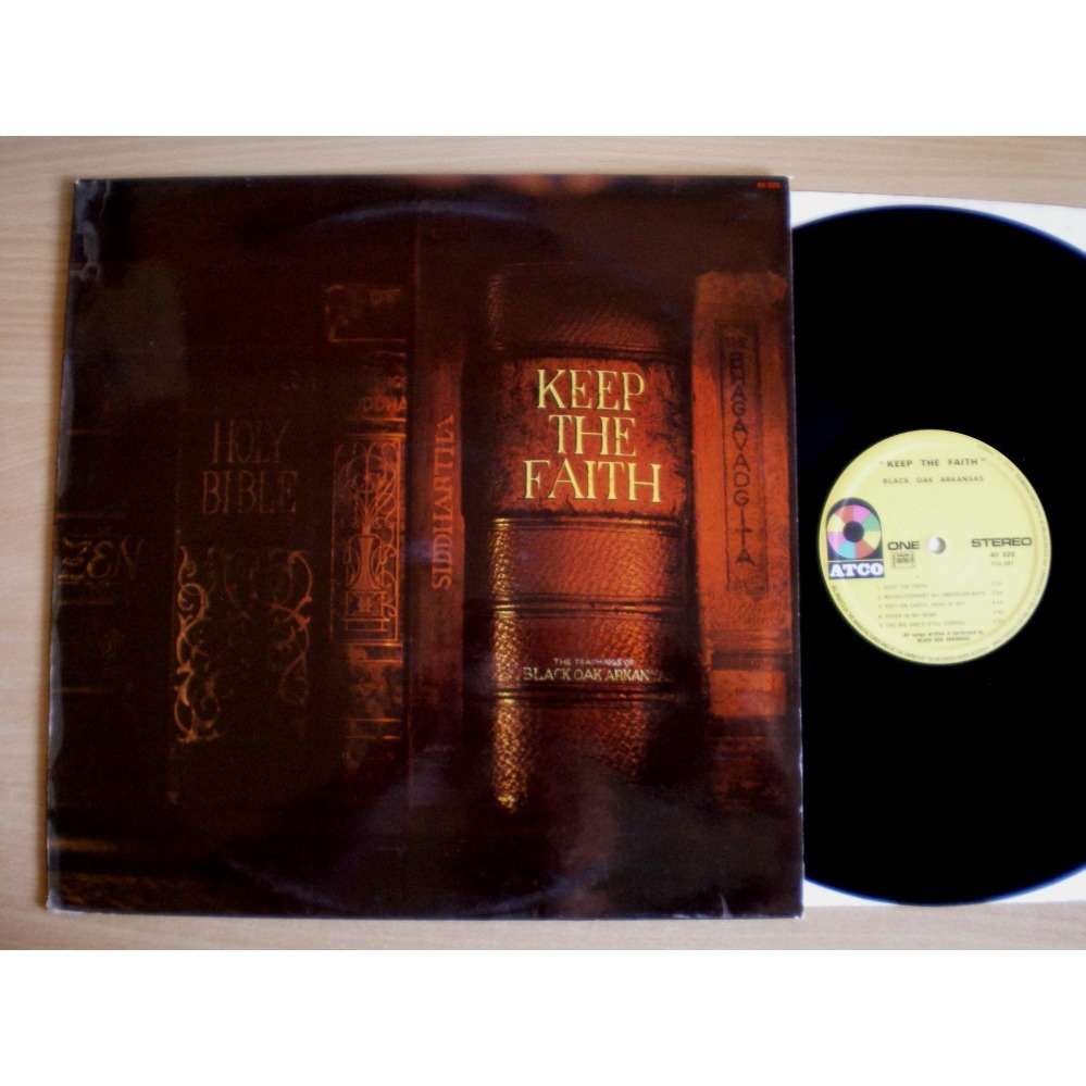 Keep the faith by Black Oak Arkansas, LP with DIKSAMIS - Ref